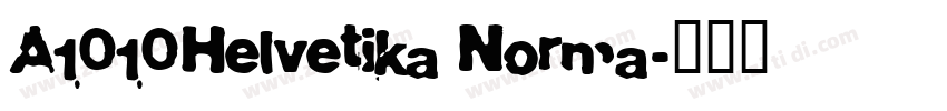 A1010Helvetika Norma字体转换